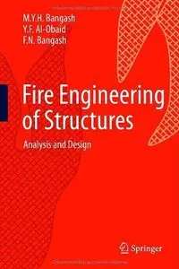 Fire Engineering of Structures: Analysis and Design (Repost)