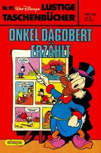 Walt Disneys Lustige Taschenbuecher Nr.095 - Onkel Dagobert Erzaehlt