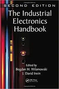 The Industrial Electronics Handbook - Five Volume Set  Ed 2