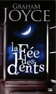 La fée des dents – Graham Joyce