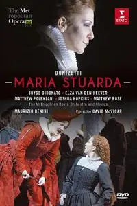 Maurizio Benini, The Metropolitan Opera Orchestra and Chorus - Donizetti: Maria Stuarda (2014)