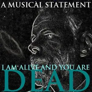 A Musical Statement [S02E14] - I Am Alive And You Are Dead
