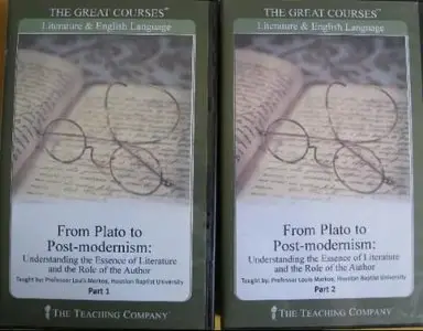 From Plato to Post-modernism: Understanding the Essence of Literature and the Role of the Author (Audiobook - TTC) (Repost)