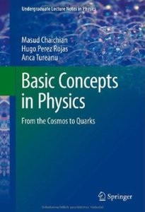 Basic Concepts in Physics: From the Cosmos to Quarks