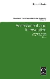 Assessment and Intervention (Advances in Learning and Behavioral Disabilities)