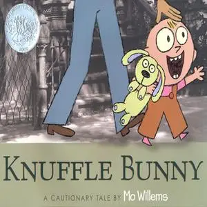 «Knuffle Bunny: A Cautionary Tale» by Mo Willems