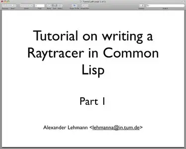 Alexander Lehmann - Writing a simple raytracer in Common Lisp