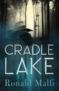 «Cradle Lake» by Ronald Malfi