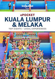 Lonely Planet Pocket Kuala Lumpur & Melaka (Travel Guide)