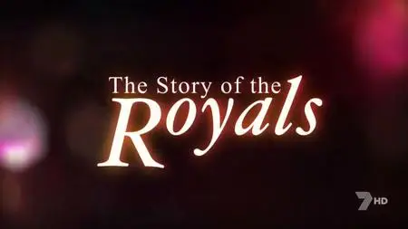 The Story of the Royals (2018)