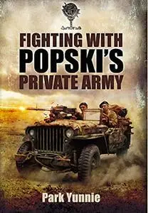 Fighting with Popski’s Private Army (Repost)