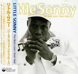 Little Sonny - The Best Love I Ever Had (1995) [Japanese Edition]