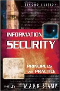 Information Security: Principles and Practice by Mark Stamp