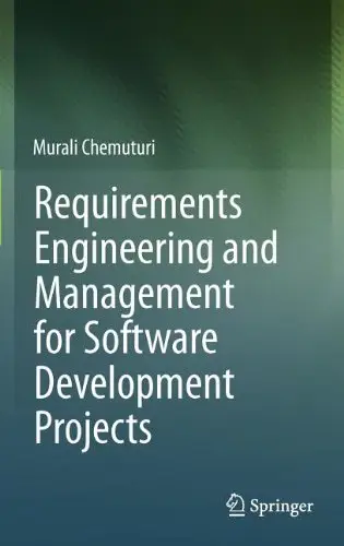 Requirements Engineering and Management for Software Development Projects