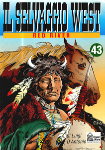 Il Selvaggio West - Volume 43 - Red River