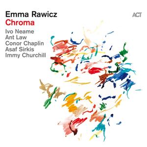 Emma Rawicz, Ivo Neame, Ant Law, Conor Chaplin, Asaf Sirkis & Immy Churchill - Chroma (2023) [Official Digital Download 24/96]