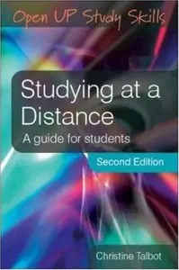 Studying at a Distance: A Guide for Students, 2nd Edition