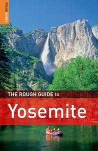 The Rough Guide to Yosemite