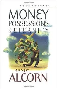 Money, Possessions, and Eternity