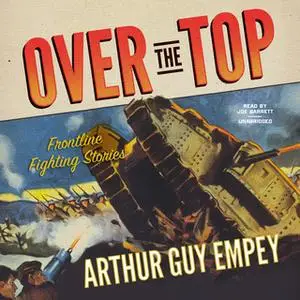 «Over the Top» by Arthur Guy Empey