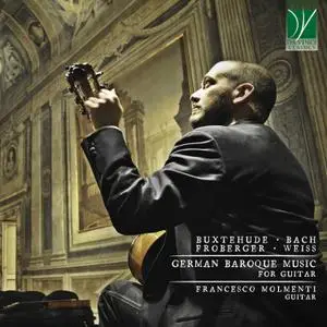 Francesco Molmenti - Buxtehude, Froberger, Bach, Weiss German Baroque Music (2022) [Official Digital Download 24/96]