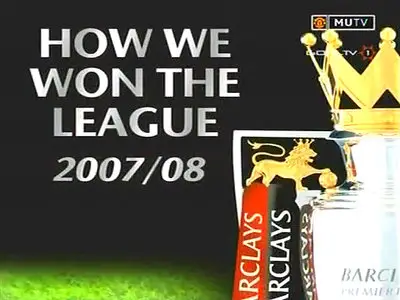 Manchester United - How We Won The League 2007-2008