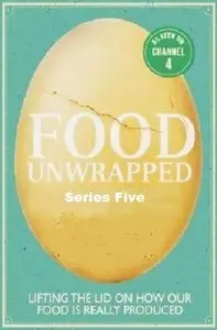 Channel 4 - Food Unwrapped: Series 5 (2015)