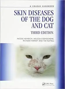 Skin Diseases of the Dog and Cat, Third Edition