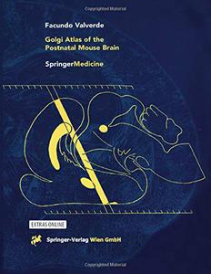 Golgi Atlas of the Postnatal Mouse Brain