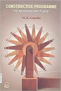Constructive Programme It's Meaning & Place