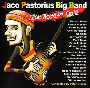 Jaco Pastorius Big Band - The Word Is Out (2006) {Heads Up}