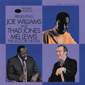Joe Williams - Presenting Joe Williams and Thad Jones / Mel Lewis Jazz Orchestra (1966) [Reissue 1994]