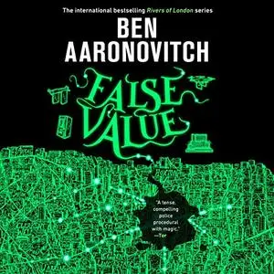 False Value: Rivers of London, Book 8 [Audiobook]