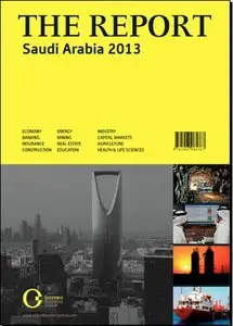The Report: Saudi Arabia 2013 