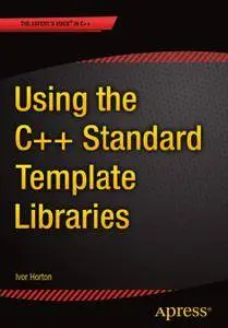 Using the C++ Standard Template Libraries (Repost)