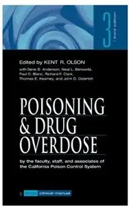 Poisoning and Drug Overdose (Lange Clinical Manual) by Kent R. Olson [Repost]