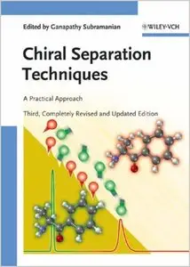 Chiral Separation Techniques: A Practical Approach (repost)