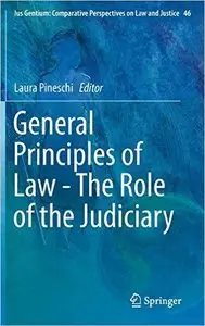 General Principles of Law - The Role of the Judiciary (Repost)