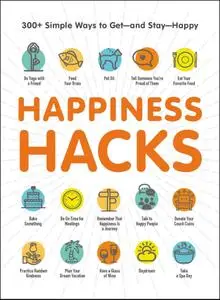 Happiness Hacks