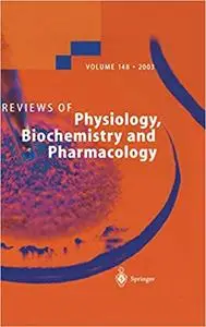 Reviews of Physiology, Biochemistry and Pharmacology