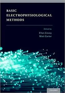 Basic Electrophysiological Methods (Repost)