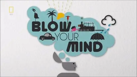 National Geographic - Blow Your Mind (2014)