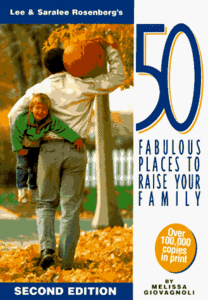 50 Fabulous Places to Raise Your Family