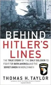 Behind Hitler's Lines by Thomas H. Taylor (Repost)