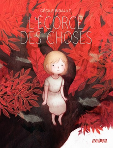 L'écorce des choses (2017)