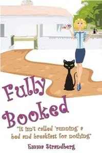 «Fully Booked» by Emma Strandberg