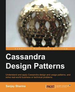 Cassandra Design Patterns (Repost)