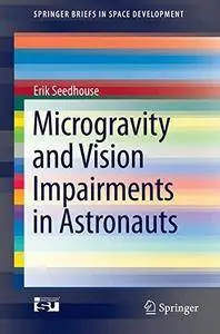 Microgravity and Vision Impairments in Astronauts (Repost)