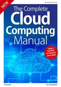 The Complete Cloud Computing Manual – December 2019