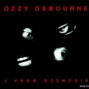 Ozzy Osbourne - 4 from Ozzmosis (1995)[Promo CDS, XPCD 741]